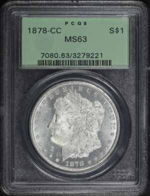 Obverse of this 1878-CC Morgan Dollar PCGS MS-63 Old Green Holder