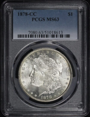 Obverse of this 1878-CC Morgan Dollar PCGS MS-63