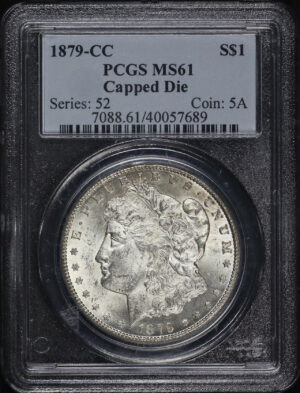 Obverse of this 1879-CC Morgan Dollar Capped Die PCGS MS-61
