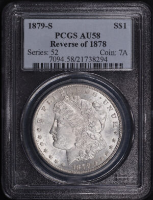 Obverse of this 1879-S Morgan Dollar Reverse of 1878 PCGS AU-58