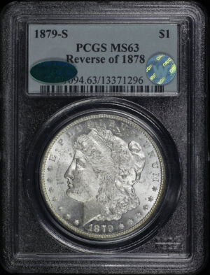 Obverse of this 1879-S Morgan Dollar Reverse of 1878 PCGS MS-63 CAC