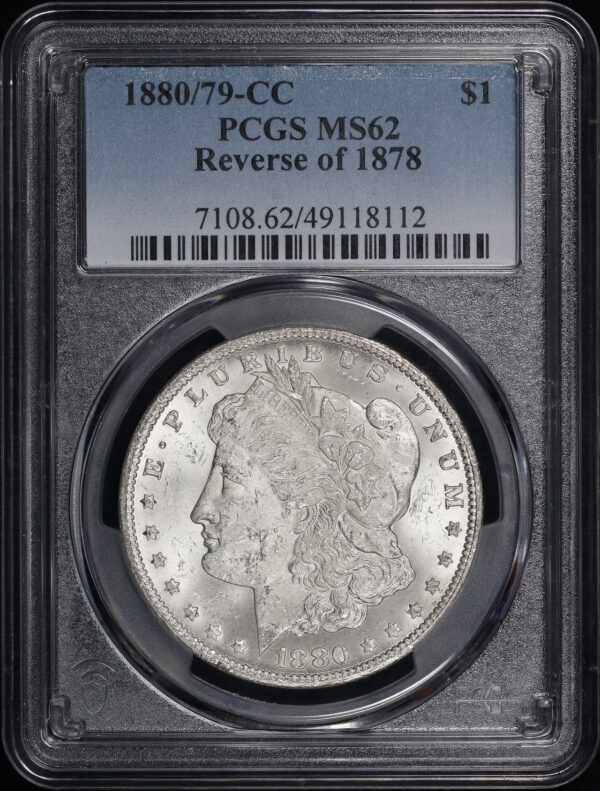 Obverse of this 1880/79-CC Reverse of 1878 Morgan Dollar PCGS MS-62