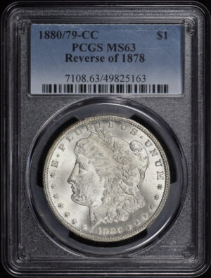 Obverse of this 1880/79-CC Morgan Dollar Reverse of 1878 PCGS MS-63