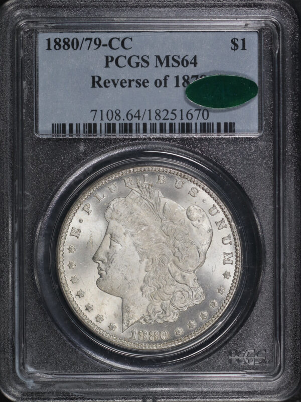 Obverse of this 1880/79-CC Morgan Dollar Reverse of 1878 PCGS MS-64 CAC