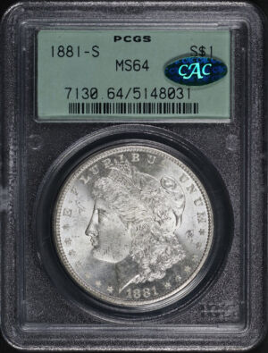 Obverse of this 1881-S Morgan Dollar PCGS MS-64 CAC
