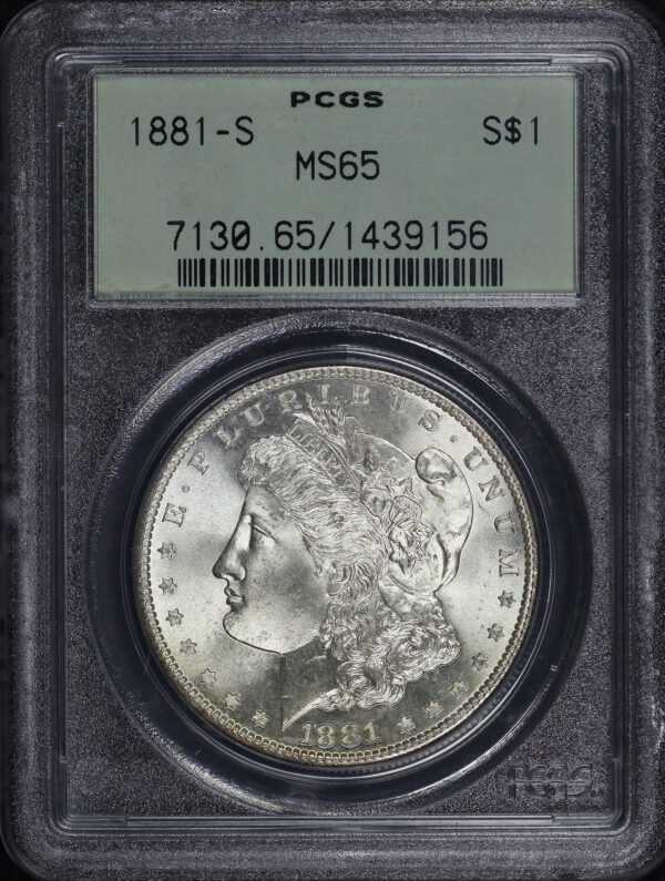 Obverse of this 1881-S Morgan Dollar PCGS MS-65 Old Green Holder