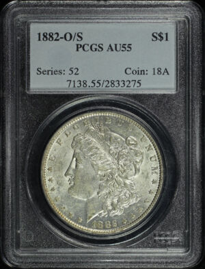 Obverse of this 1882-O/S Morgan Dollar PCGS AU-55