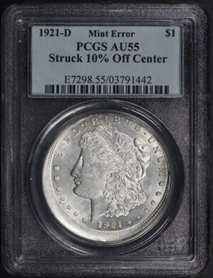 Obverse of this 1921-D Morgan Dollar Struck 10% Off Center PCGS AU-55 Mint Error