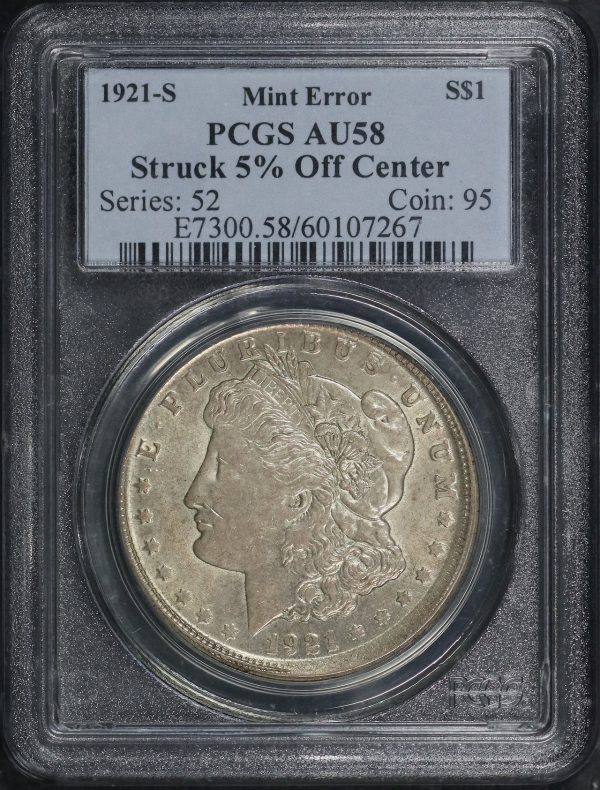 Obverse of this 1921-S Morgan Dollar Struck 5% off Center Mint Error PCGS AU-58