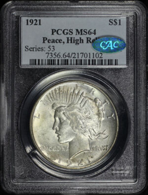 Obverse of this 1921 Peace Dollar PCGS MS-64 CAC