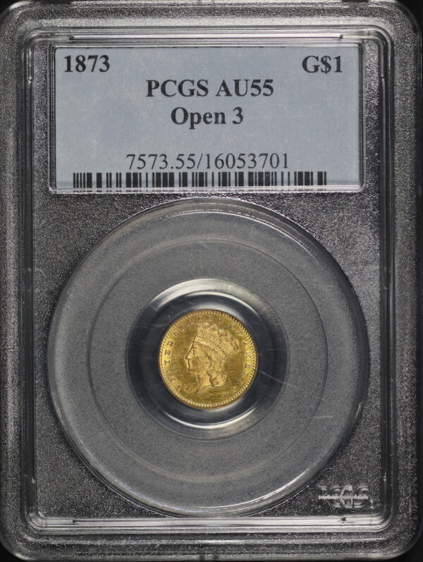 Obverse of this 1873 Gold Dollar Type 3 Open 3 PCGS AU-55