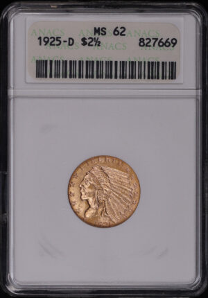 Obverse of this 1925-D $2.5 Indian Head Gold Quarter Eagle ANACS MS-62 First Generation Holder – Looks MS-63 by Today’s Standards!