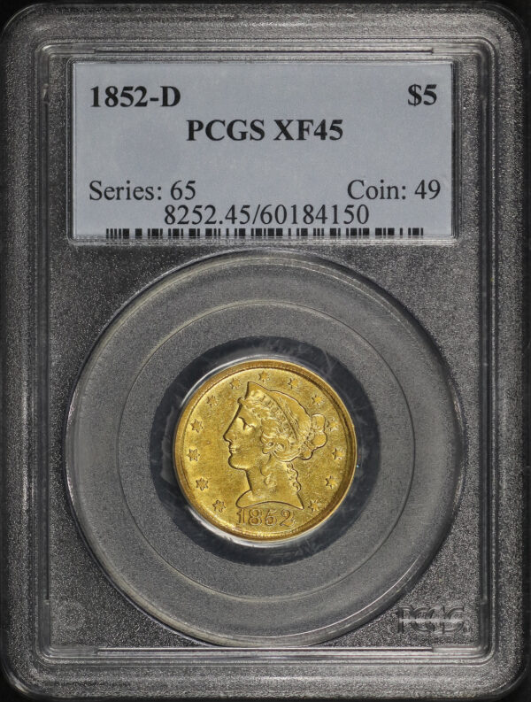 Obverse of this 1852-D Liberty Head $5 PCGS XF-45