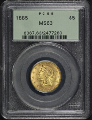 Obverse of this 1885 Liberty Head $5 PCGS MS-63 Old Green Holder