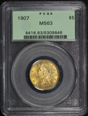 Obverse of this 1907 Liberty Head $5 PCGS MS-63 Old Green Holder