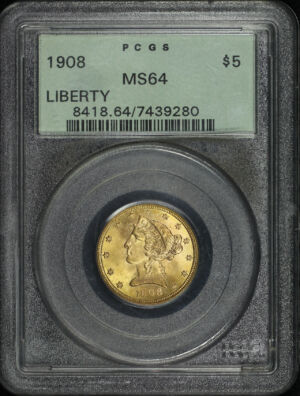 Obverse of this 1908 Liberty Head $5 PCGS MS-64 Old Green Holder