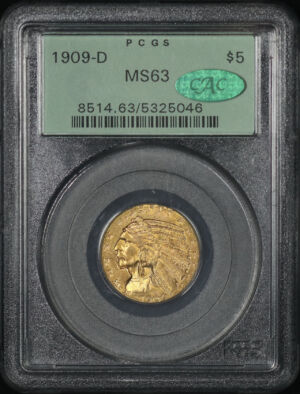 Obverse of this 1909-D Indian $5 PCGS MS-63 CAC Old Green Holder