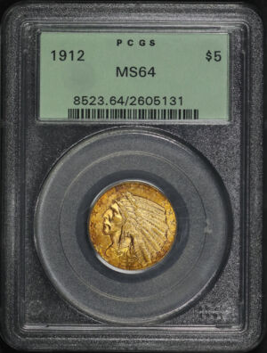 Obverse of this 1912 Indian $5 PCGS MS-64 Old Green Holder