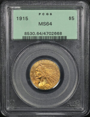 Obverse of this 1915 Indian $5 PCGS MS-64 Old Green Holder