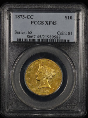 Obverse of this 1873-CC Liberty Head $10 PCGS XF-45
