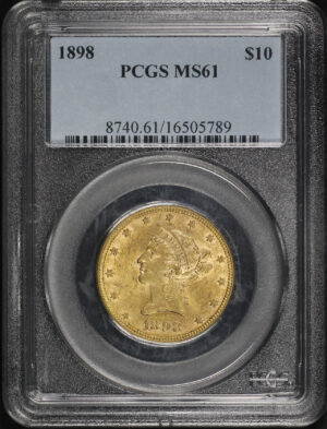 Obverse of this 1898 Liberty Head $10 PCGS MS-61