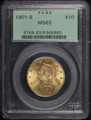 Obverse of this 1901-S Liberty Head $10 PCGS MS-63 Old Green Holder