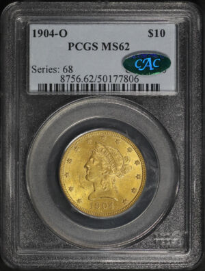 Obverse of this 1904-O Liberty Head $10 PCGS MS-62 CAC