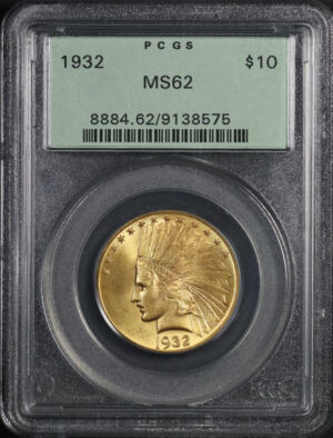 Obverse of this 1932 Indian $10 Motto PCGS MS-62 Old Green Holder 