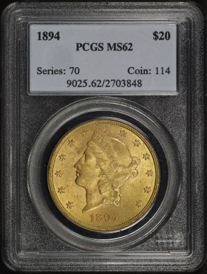 Obverse of this 1894 Liberty Head $20 Type 3 PCGS MS-62
