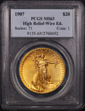 Obverse of this 1907 St. Gaudens $20 High Relief, Wire Edge PCGS MS-63