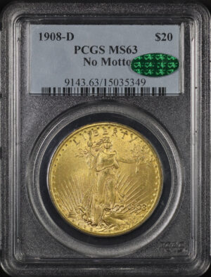 Obverse of this 1908-D St. Gaudens $20 No Motto PCGS MS-63 CAC