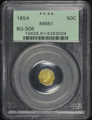 Obverse of this 1854 50C BG-306 Octagonal Liberty California Gold  PCGS MS-61 Old Green Holder