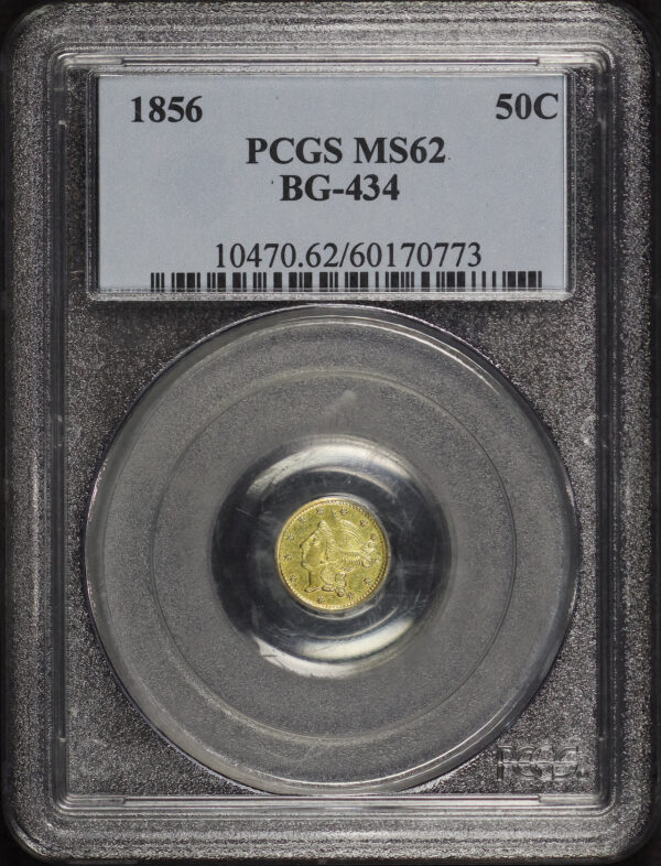 Obverse of this 1856 G50C BG-434 Round Liberty California Fractional GoldPCGS MS-62