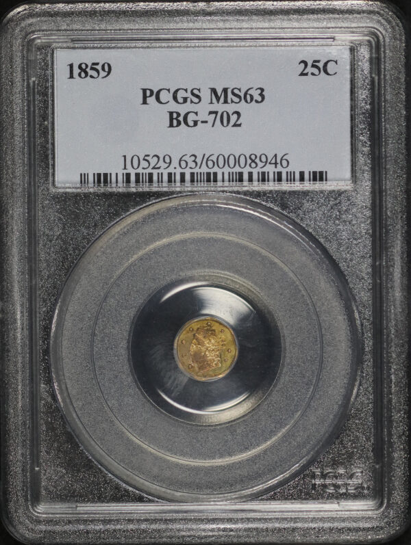 Obverse of this 1859 G25C BG-702 Octagonal Liberty California Fractional Gold PCGS MS-63
