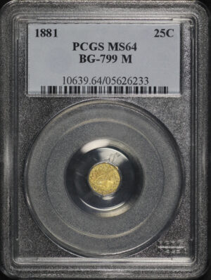 Obverse of this 1881 G25C BG-799M Round Indian Head California Fractional Gold PCGS MS-64