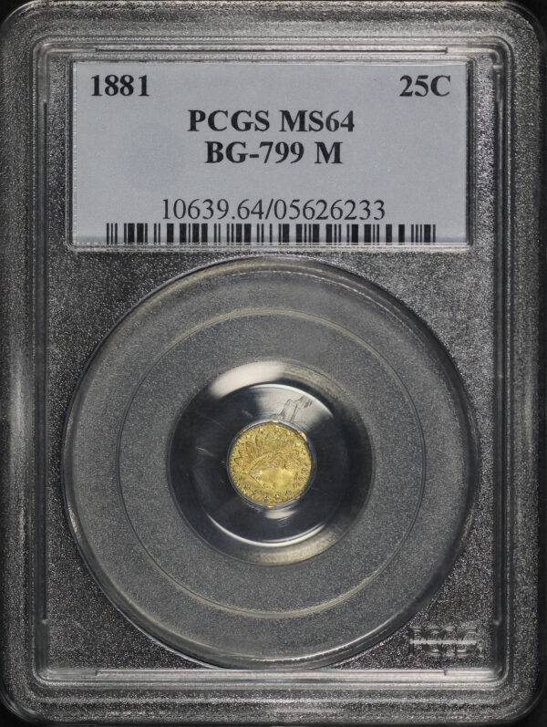 Obverse of this 1881 G25C BG-799M Round Indian Head California Fractional Gold PCGS MS-64