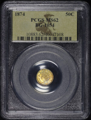 Obverse of this 1874 G50C BG-1054 Round Indian California Fractional Gold PCGS MS-62 Prospector Label