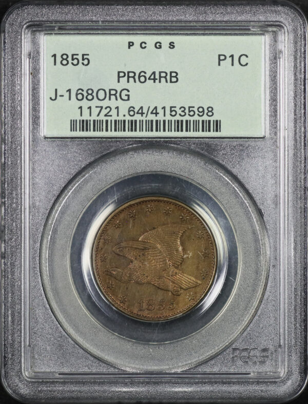 Obverse of this 1855 1C Patterns J-168 Original PCGS PR-64 RB Old Green Holder