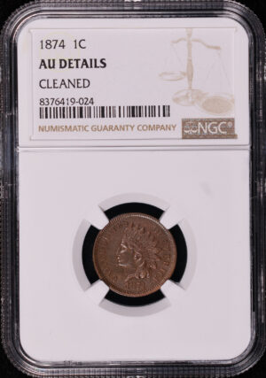 Obverse of this 1874 Indian Head Cent NGC AU Details Cleaned