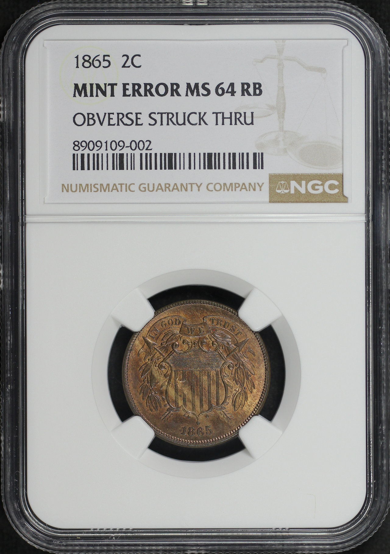 Obverse of this 1865 Two Cent NGC MS-64 RB Mint Error Obverse Struck Thru