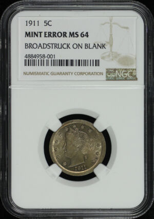 Obverse of this 1911 Liberty Nickel NGC MS-64 Broadstruck on Blank Mint Error