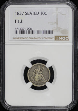 Obverse of this 1837 Liberty Seated Dime NGC F-12