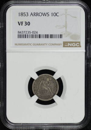 Obverse of this 1853 Liberty Seated Dime Arrows NGC VF-30