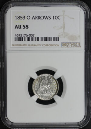 Obverse of this 1853-O Liberty Seated Dime Arrows NGC AU-58