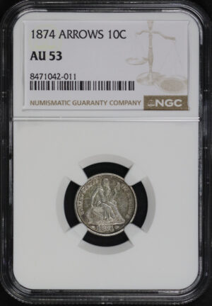 Obverse of this 1874 Liberty Seated Dime Arrows NGC AU-53
