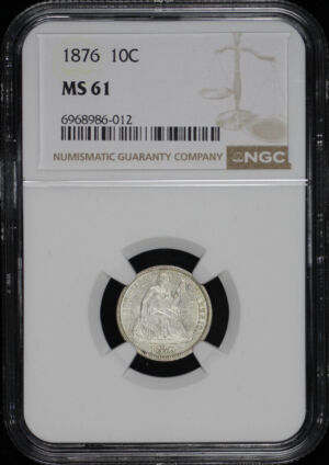 Obverse of this 1876 Liberty Seated Dime NGC MS-61