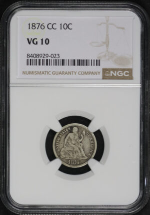 Obverse of this 1876-CC Liberty Seated Dime NGC VG-10