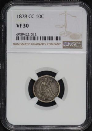 Obverse of this 1878-CC Liberty Seated Dime NGC VF-30