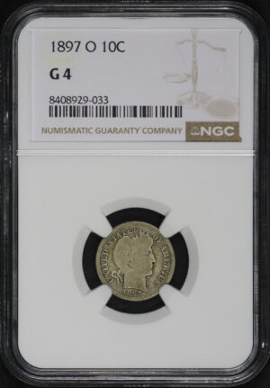 Obverse of this 1897-O Barber Dime NGC G-4