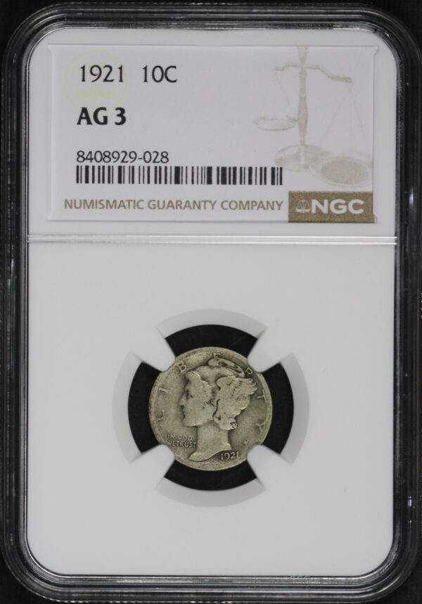 Obverse of this 1921 Mercury Dime NGC AG-3